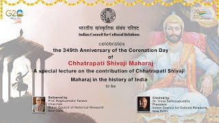 A special lecture on the contribution of Chhatrapati Shivaji Maharaj in the history of India