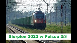 Przy torach: Sierpień 2022 w Polsce 2/3