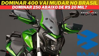 BAJAJ Dominar 400 vai mudar no Brasil e a Dominar 250 vai chegar por menos de R$ 20 mil? Entenda