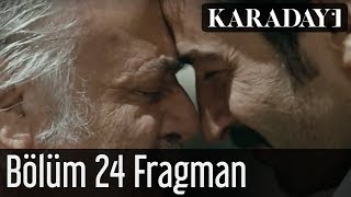 Karadayı 24.Bölüm Fragmanı 1