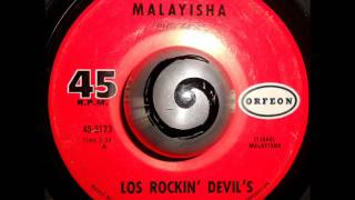 LOS ROCKIN' DEVIL'S - MALAYISHA (ORFEON)