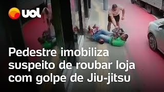 Pedestre rende suspeito de assaltar joalheria com golpe de Jiu-jitsu; veja vídeo