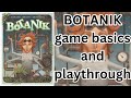 How To Play Botanik! Board Game Basics and Playthrough in 15 minutes!