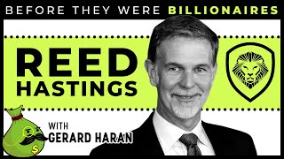 Netflix Co-Founder Reed Hastings - Before They Were Billionaires