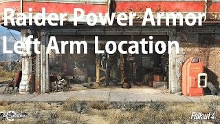 Fallout 4 Raider Power Armor Raider Power ll Left Arm Location