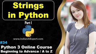 Strings in Python | Strings Data Type | Part 1 | Python 3 Online Course (A to Z ) in Hindi #34