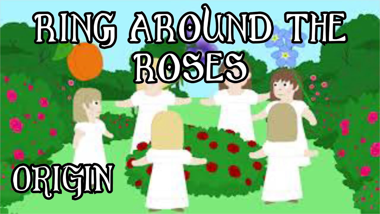 Ring Around The Roses - Nursery Rhyme Origin - YouTube