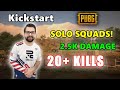 eU Kickstart - 20+ KILLS (2.5K Damage) - SOLO SQUADS! - PUBG