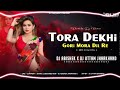 tora dekhi gori mora dil re khortha remix edm circuit mix dj abishek x dj uttam jharkhand