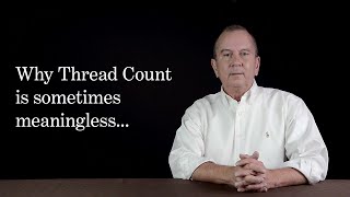 The thread count of a sheet can be meaningless, here's why...