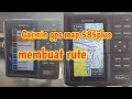 Garmin GPS map 585 plus | membuat rute & gunakan rute. @MustawaTV