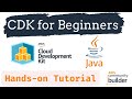 AWS CDK Demo in Java | Create a Sample CDK App in Java | CDK Hands-On Tutorial | AWS Tutorials