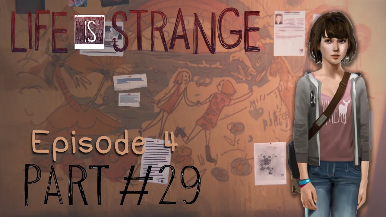 Life Is Strange (Episode 4) - #029: Nathans Geheimnisvolle Höhle [ Let ...