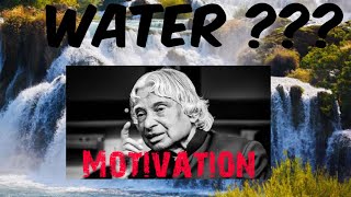 Water||APJ Abdul Kalam Motivational Quotes || Motivational Video|| #Youngsterpresents