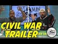 CIVIL WAR TRAILER