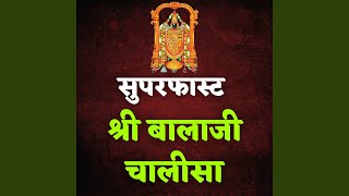 Superfast Shri Balaji Chalisa