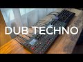 Dub Techno sessions