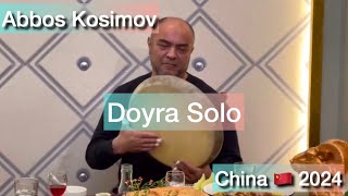 Abbos Kosimov | China 2024 | Doyra Solo | Doira | percussion | tabla |