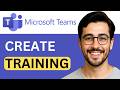 How to Create Training Videos Using Microsoft Teams - Full Guide (2026)