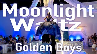 Moonlight | Quinceanera Waltz | Golden Boys | Samantha’s XV | Orozco Vals