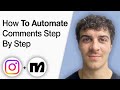How to Automate Instagram Comments With Manychat Step by Step Tutorial [2025 Full Guide]