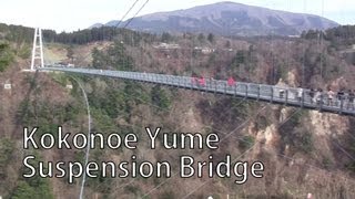 Kokonoe Yume Suspension Bridge - I Live in Japan 74