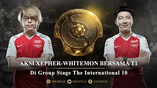 Aksi Terbaik Xepher \u0026 Whitemon di Group Stage The International 10!