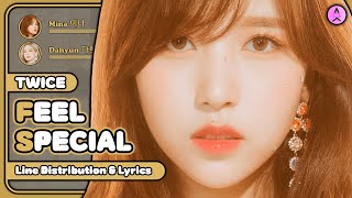 TWICE - Feel Special [Line Distribution + Color Coded Lyrics]