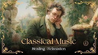 33 Classical Music You Should Listen to Once in Your Life 🌤️ Mozart, Schubert, Beethoven, Bach