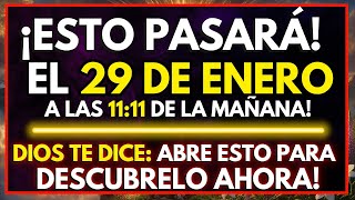 DIOS TE DICE: ESTO PASARÁ EL 28 DE ENERO A LAS 11:11 DE LA MAÑANA! (ADVERTENCIA DIVINA)