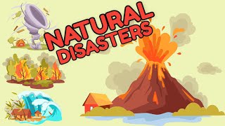 Natural Disaster Vocabulary - Most Common Natural Disasters For Kids to Learn
