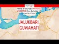 guwahati mp palacia woodstock by mp construction at jalukbari mapflagged