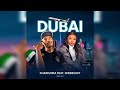 Kharishma –DUBAI (feat. Shebeshxt, Naqua & Mr Diego)