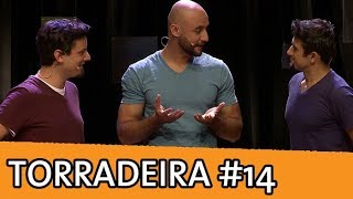 IMPROVÁVEL - TORRADEIRA #14