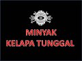 minyak kelapa tunggal