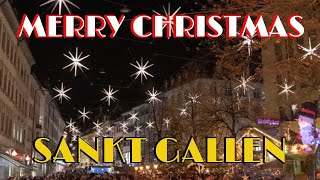 Merry Christmas St.Gallen. Noel yürüyüşü Sankt Gallen şehrinde. İsviçrede gezi. İsviçrede yaşam.