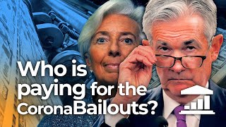 Corona Bailouts: The Greatest MONETARY EXPERIMENT in History?  - VisualPolitik EN