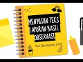 CARA MENYUSUN TEKS LAPORAN HASIL OBSERVASI- KELAS 10- Nur Qomariyah, S.Pd