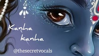 Kanha Kanha Cover | Krishna Bhajan | thesecretvocals| MANNDAKINI BORA | Tseries