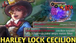 HARLEY LOCK CECILION MAGE YANG TIBA² MENDADAK META! BARU HIDUP MATI LAGI, SILVANNA SAMPE EMOSI! MLBB