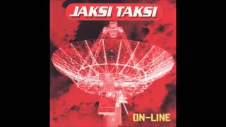 Jaksi Taksi - KOLEJE - album Online, 2001