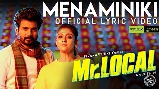 Menaminiki Official Single | Sivakarthikeyan’s Mr. Local, Nayanthara | Review & Reaction