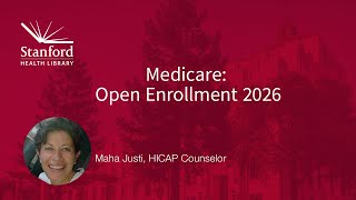 Medicare Open Enrollment 2026
