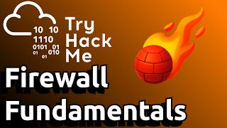 Firewall Fundamentals | TryHackMe Walkthrough