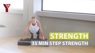 35 Minutes: Total Body Strength Using a Step