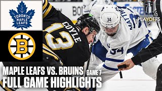 1st Round: Toronto Maple Leafs vs. Boston Bruins Game 7 | Full Game Highlights