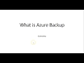 Azure-70-533-Video-49-Azure Backup Of a Virtual Machine