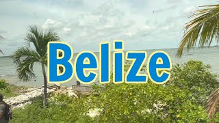 Enchantment of the Seas Sep 21-28 Vlogs: Belize