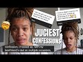 EXPOSING YOUR JUICIEST CONFESSIONS…y’all need to be behind bars for life…..