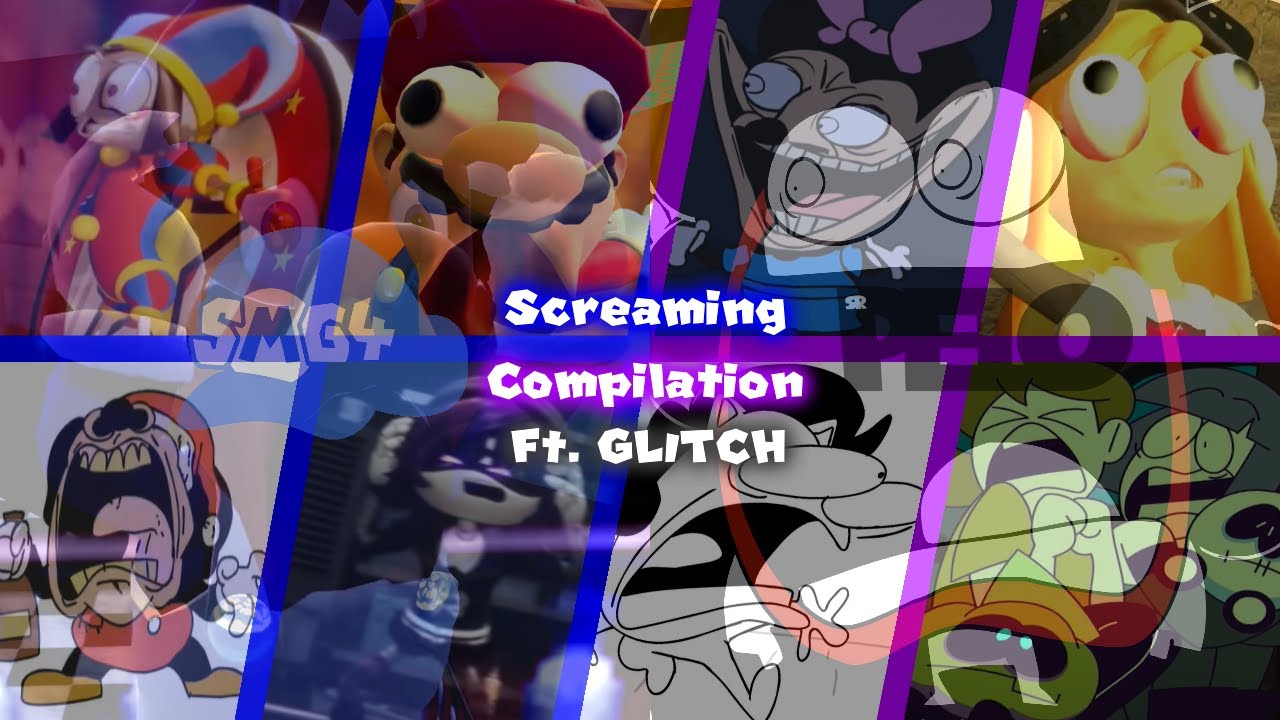 SMG4 And Sr Pelo Screaming Compilation Ft. GLITCH Production Shows ...